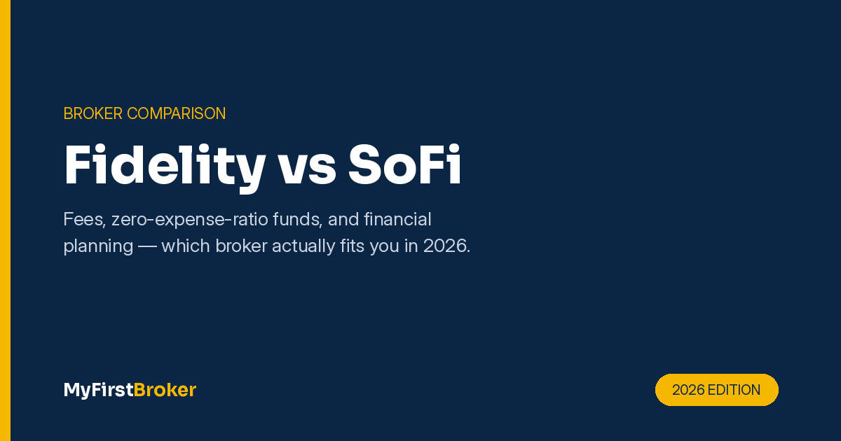 Fidelity vs SoFi comparison — fees, zero-expense-ratio funds, and financial planning for 2026