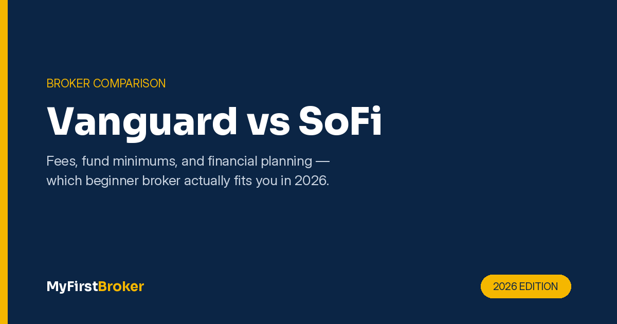 Vanguard vs SoFi comparison — fees, fund minimums, and financial planning for 2026